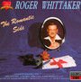 Romantic Side Of Roger Whittaker - Roger Whittaker