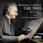 Heroines In Music - Carl Davis