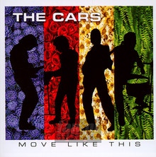 Move Like This - The Cars