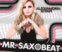MR Saxobeat - Alexandra Stan
