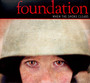 When The Smoke Clears - The Foundation