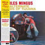 Alternate Moods Of Tijuana - Charles Mingus