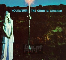 Grass Is Greener - Colosseum