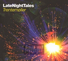 Late Night Tales - Trentemoller