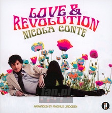 Love & Revolution - Nicola Conte - bigger Love & Revolution - Nicola Conte