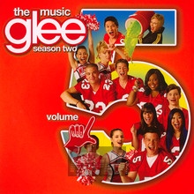 Glee: The Music. Volume 5  OST - Adam Anders / Ryan Murphy