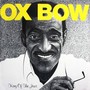 King Of The Jews - Oxbow