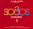 So80s (So Eighties) 5 - Blank & Jones Presents   