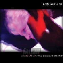 Live From The Underground - Andy Pratt