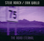 Road Eternal - Steve Roach / Erik Wollo