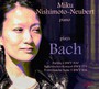 Nishimoto-Neubert Plays B - J.S. Bach