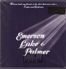 Welcome Back, My Friends, To The Show That Never Ends... - Emerson, Lake & Palmer - bigger Welcome Back, My Friends, To The Show That Never Ends... - Emerson, Lake & Palmer