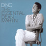 Dino: The Essential Dean - Dean Martin