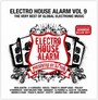 Electro House Alarm vol.9 - Electro House Alarm   
