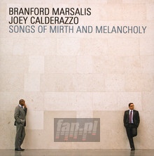 Songs Of Mirth & Melancholy - Branford Marsalis