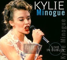 Live In Dublin - Kylie Minogue