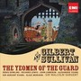 The Yeomen Of The Guard - Gilbert & Sullivan