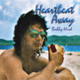 Heartbeat Away - Bobby Hird