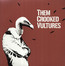 Them Crooked Vultures - Them Crooked Vultures