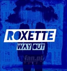 Way Out - Roxette