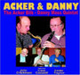 Acker & Danny - Acker Bilk  & Danny Moss