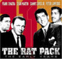 The Early Years - The  Rat Pack 