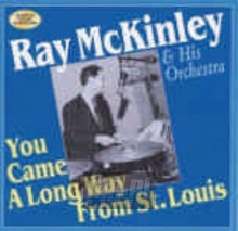 Lou Came A Long Way From - Ray McKinley