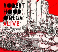 Omega: Alive - Robert Hood