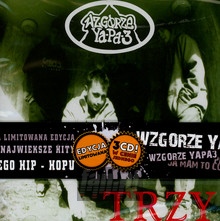 Trzy/Precedens/Ja Mam To Co Ty - Wzgórze Ya-Pa-3 - bigger Trzy/Precedens/Ja Mam To Co Ty - Wzgórze Ya-Pa-3