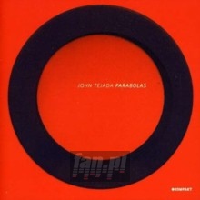 Parabolas - John Tejada Parabolas - John Tejada
