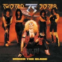 Under The Blade - Twisted Sister