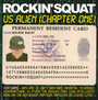 Us Alien - Rockin' Squat