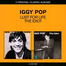 Lust For Life/The Idiot - Iggy Pop