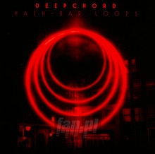 Hash-Bar Loops - Deepchord - bigger Hash-Bar Loops - Deepchord
