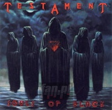 Souls Of Black - Testament Souls Of Black - Testament