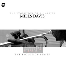 The Evolution Of An Artis - Miles Davis