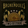 Two Fiftynine - Broken Dolls