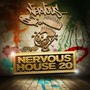 Nervous House 20 - CJ Mackintosh