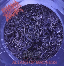 Altars Of Madness - Morbid Angel