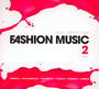 Fashion Music 2 - Fashion Music   