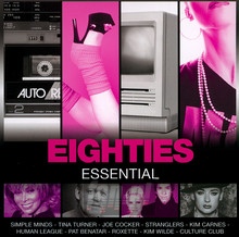 Eighties Essential - Best Of The 80'S   