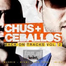 Back On Tracks vol.2 - Chus & Ceballos Back On Tracks vol.2 - Chus & Ceballos