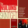 Skin Tight - The Nylons
