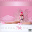 Pink Friday - Nicki Minaj