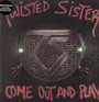 Come Out & Play - Twisted Sister