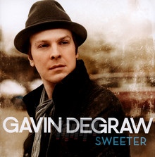 Sweeter - Gavin Degraw