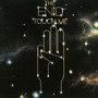 Touch Me - The Enid