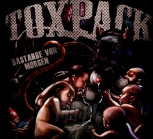 Bastarde Von Morgen - Toxpack