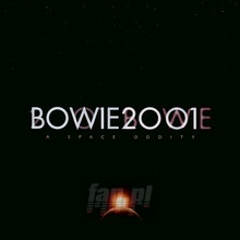 Bowie 2001: A Space Oddity - Fritz Von Runte 