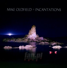 Incantations - Mike Oldfield